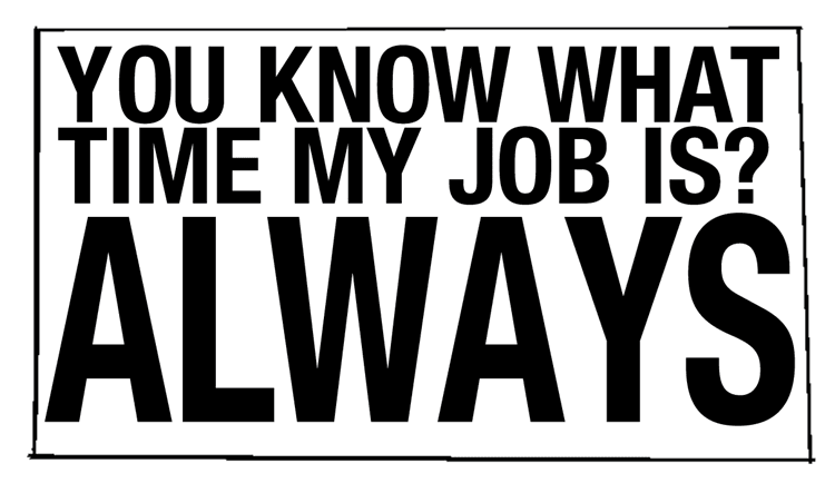 What Time My Job Is?