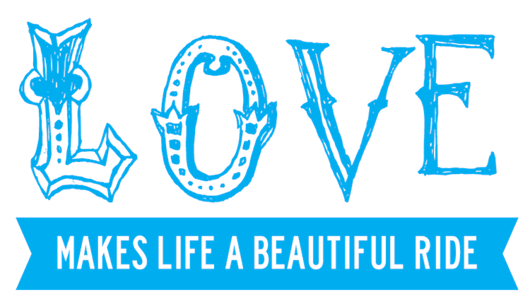 Love Makes a Beautiful Ride Banner