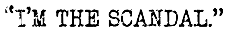 I'm The Scandal