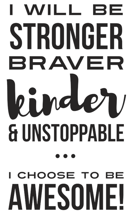 Choose to Be Awesome