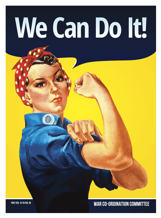 Rosie the Riveter Motivational Quote