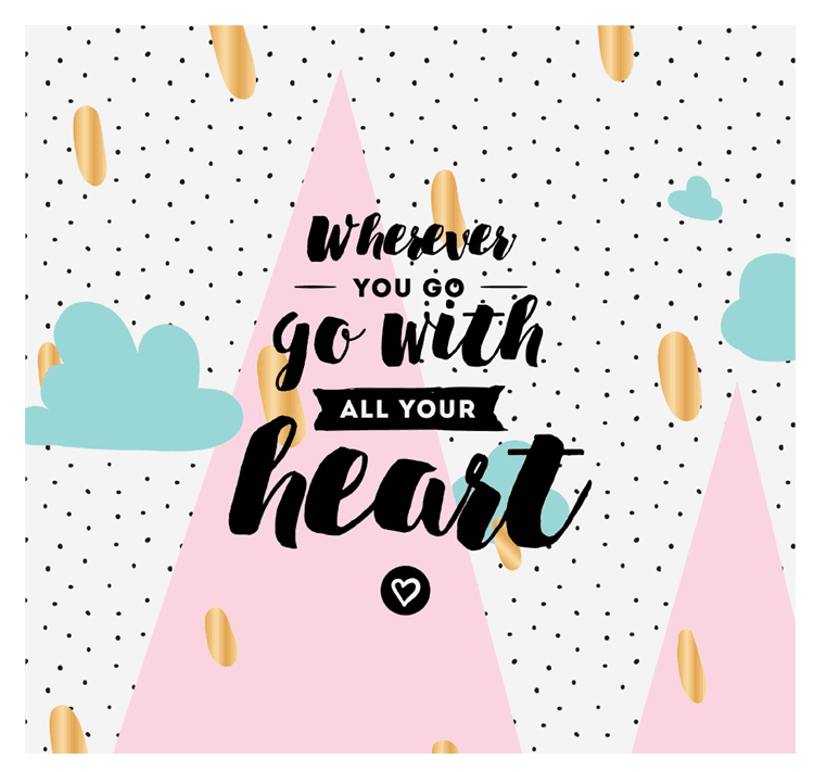 Natalie Ho All Your Heart Motivational Quote