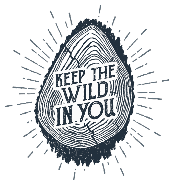 Keep The Wild Camping Quote
