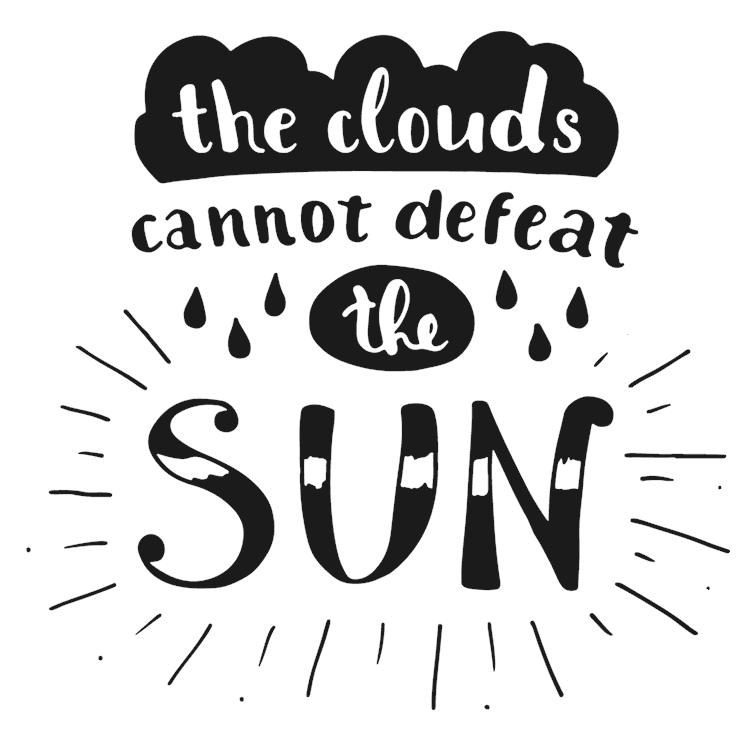 The Clouds Cannot Defeat The Sun