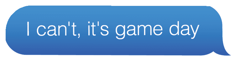 SY I cant its game day