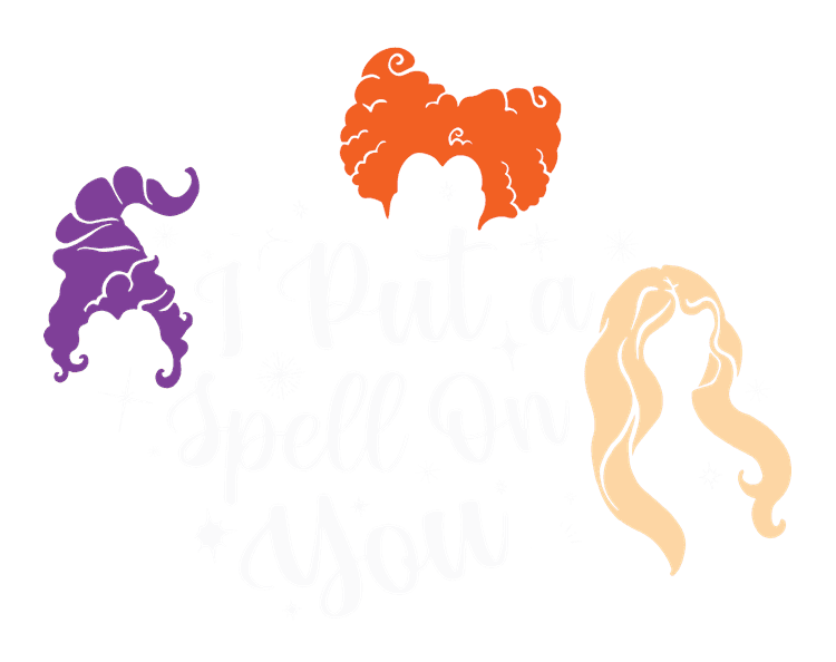 I Put A Spell On You Hocus Pocus