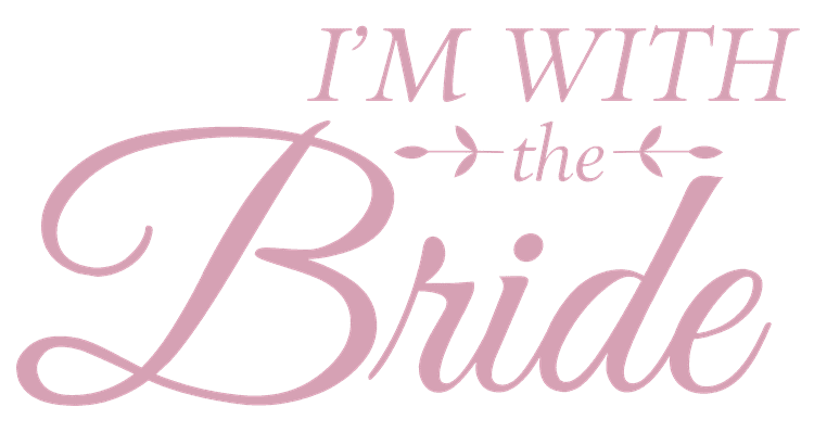 Im With The Bride