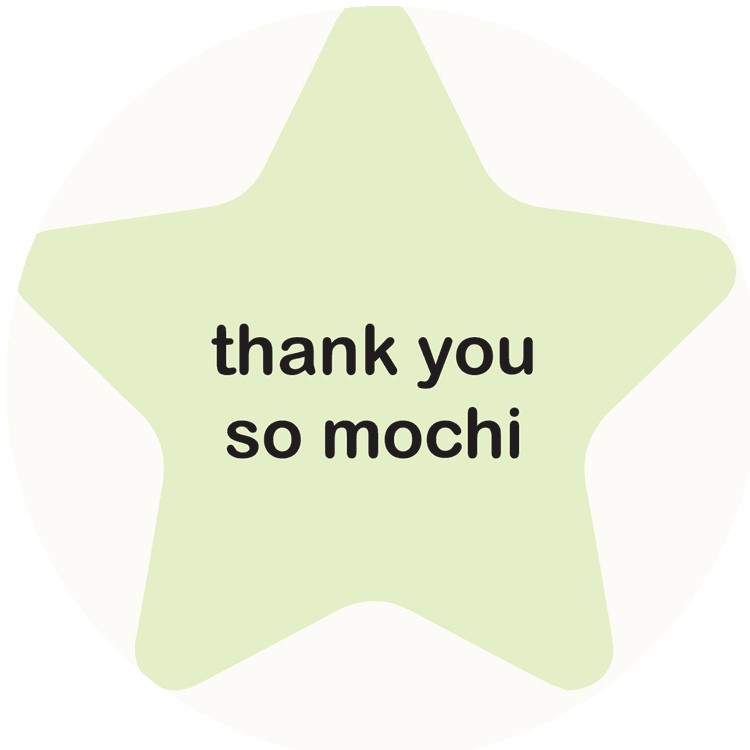 Thank You Mochi Star