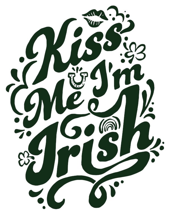 Kiss Me I'm Irish Green